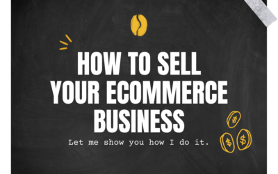 How to Sell Your Ecommerce Business